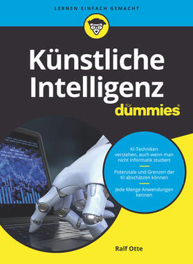 Otte | Otte, R: Künstliche Intelligenz für Dummies | Buch | 978-3-527-71494-0 | sack.de