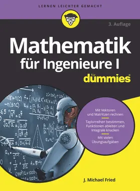 Fried |  Mathematik für Ingenieure I für Dummies | Buch |  Sack Fachmedien