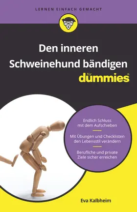 Kalbheim |  Den inneren Schweinehund bändigen für Dummies | Buch |  Sack Fachmedien