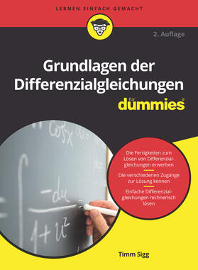 Sigg | Grundlagen der Differenzialgleichungen für Dummies | Buch | sack.de