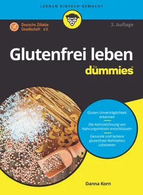 Korn |  Glutenfrei leben für Dummies | Buch |  Sack Fachmedien