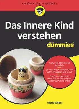 Weber | Das Innere Kind verstehen für Dummies | Buch | 978-3-527-71583-1 | www.sack.de