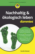 Küntzel |  Nachhaltig & ökologisch leben für Dummies | Buch |  Sack Fachmedien