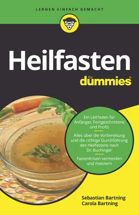 Bartning | Heilfasten für Dummies | Buch | 978-3-527-71602-9 | www.sack.de
