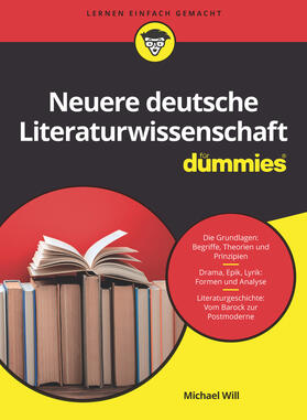 Will | Neuere Deutsche Literaturwissenschaft für Dummies | Buch | 978-3-527-71605-0 | sack.de