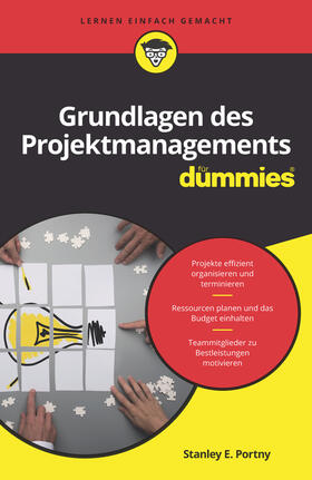Portny | Grundlagen des Projektmanagements für Dummies | Buch | 978-3-527-71613-5 | sack.de