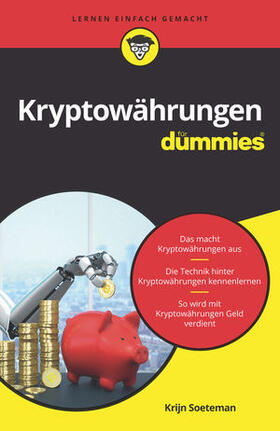 Soeteman | Soeteman, K: Kryptowährungen für Dummies | Buch | 978-3-527-71627-2 | sack.de
