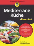 Raffetto / Peterson |  Mediterrane Küche für Dummies | Buch |  Sack Fachmedien
