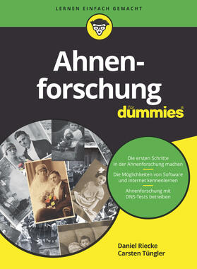 Riecke / Tüngler | Ahnenforschung für Dummies | Buch | 978-3-527-71684-5 | sack.de