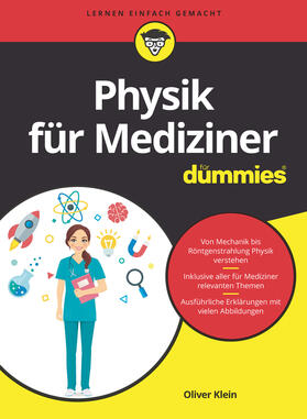 Klein / Zilges | Physik für Mediziner für Dummies | Buch | 978-3-527-71693-7 | sack.de