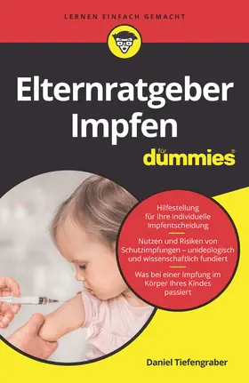 Tiefengraber |  Elternratgeber Impfen für Dummies | Buch |  Sack Fachmedien