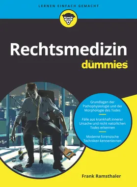 Ramsthaler | Rechtsmedizin für Dummies | Buch | 978-3-527-71734-7 | sack.de