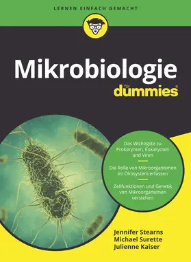 Stearns / Surette / Kaiser |  Mikrobiologie für Dummies | Buch |  Sack Fachmedien