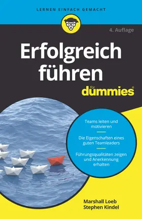 Loeb / Kindel |  Erfolgreich führen für Dummies | Buch |  Sack Fachmedien