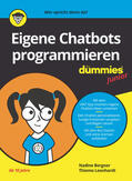 Bergner / Leonhardt |  Eigene Chatbots programmieren für Dummies Junior | Buch |  Sack Fachmedien