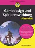 Zimprich |  Gamedesign und Spieleentwicklung für Dummies | Buch |  Sack Fachmedien