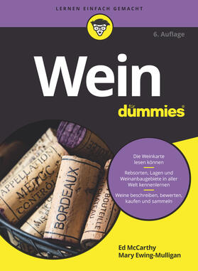 McCarthy / Ewing-Mulligan | Wein für Dummies | Buch | 978-3-527-71786-6 | sack.de