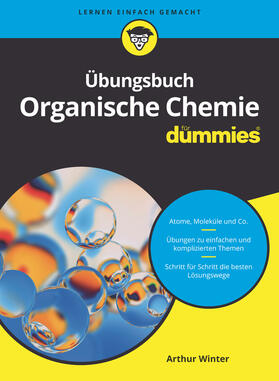 Winter | Übungsbuch Organische Chemie für Dummies | Buch | 978-3-527-71807-8 | sack.de