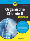 Moore / Langley |  Organische Chemie II für Dummies | Buch |  Sack Fachmedien