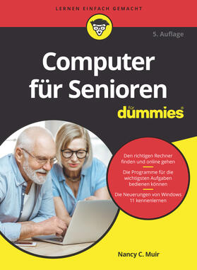 Muir / Kommer | Computer für Senioren für Dummies | Buch | 978-3-527-71935-8 | sack.de