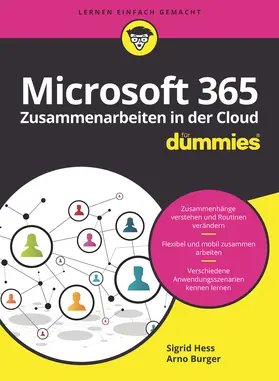 Burger / Hess |  Microsoft 365 - Zusammenarbeiten in der Cloud für Dummies | Buch |  Sack Fachmedien