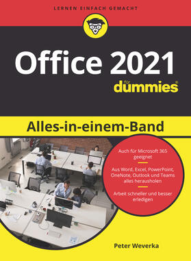 Weverka / Wade | Office 2021 Alles-in-einem-Band für Dummies | Buch | 978-3-527-71977-8 | sack.de