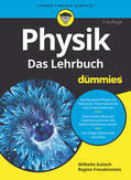 Kulisch / Freudenstein |  Physik für Dummies. Das Lehrbuch | Buch |  Sack Fachmedien