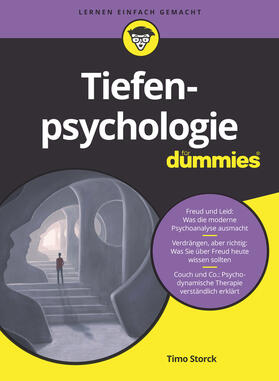 Storck | Tiefenpsychologie für Dummies | Buch | 978-3-527-72035-4 | sack.de