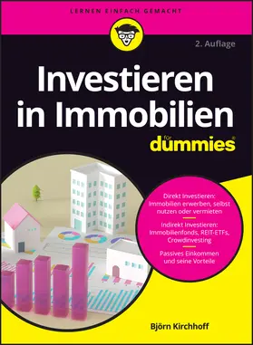 Kirchhoff | Investieren in Immobilien für Dummies | Buch | 978-3-527-72051-4 | sack.de