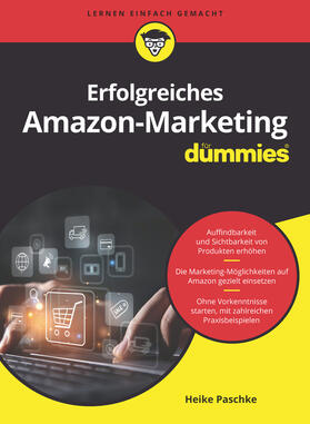 Paschke | Erfolgreiches Amazon-Marketing für Dummies | Buch | 978-3-527-72056-9 | sack.de
