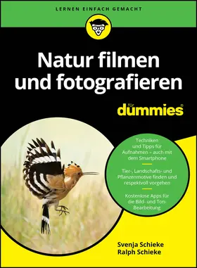 Schieke |  Natur filmen und fotografieren für Dummies | Buch |  Sack Fachmedien