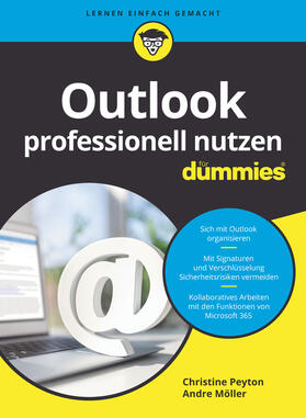 Peyton / Möller | Outlook professionell nutzen für Dummies | Buch | 978-3-527-72065-1 | sack.de