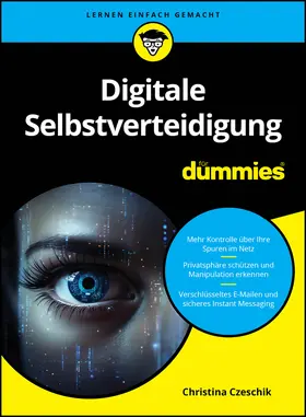 Czeschik |  Digitale Selbstverteidigung für Dummies | Buch |  Sack Fachmedien