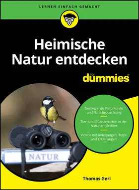 Gerl |  Heimische Natur entdecken für Dummies | Buch |  Sack Fachmedien