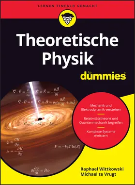 Wittkowski / te Vrugt |  Theoretische Physik für Dummies | Buch |  Sack Fachmedien