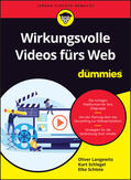 Langewitz / Schlegel / Schlote |  Wirkungsvolle Videos fürs Web für Dummies | Buch |  Sack Fachmedien