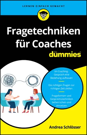 Schlösser |  Fragetechniken für Coaches für Dummies | Buch |  Sack Fachmedien