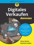 Büchel / Schäfer |  Digitales Verkaufen für Dummies | Buch |  Sack Fachmedien