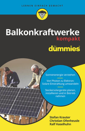 Krauter / Ofenheusle / Haselhuhn | Balkonkraftwerke kompakt für Dummies | Buch | 978-3-527-72181-8 | sack.de
