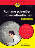 Hollmann / Johanus |  Romane schreiben und veröffentlichen für Dummies | Buch |  Sack Fachmedien