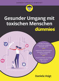 Voigt |  Gesunder Umgang mit toxischen Menschen für Dummies | Buch |  Sack Fachmedien