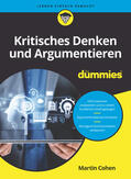 Cohen |  Kritisches Denken und Argumentieren für Dummies | Buch |  Sack Fachmedien