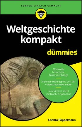 Pöppelmann |  Weltgeschichte kompakt für Dummies | Buch |  Sack Fachmedien
