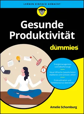 Schomburg |  Gesunde Produktivität für Dummies | Buch |  Sack Fachmedien
