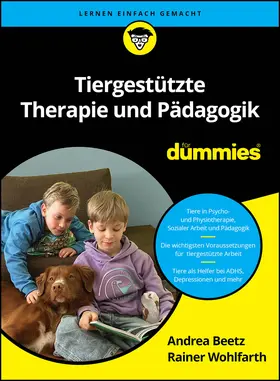 Wohlfarth / Beetz |  Tiergestützte Therapie und Pädagogik für Dummies | Buch |  Sack Fachmedien