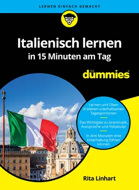 Linhart |  Italienisch lernen in 15 Minuten am Tag für Dummies | Buch |  Sack Fachmedien