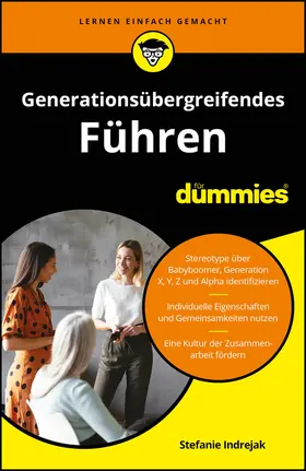 Indrejak |  Generationenübergreifende Führung für Dummies | Buch |  Sack Fachmedien