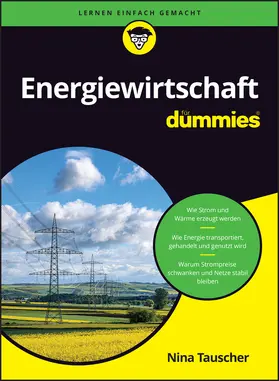 Tauscher | Energiewirtschaft für Dummies | Buch | 978-3-527-72350-8 | sack.de