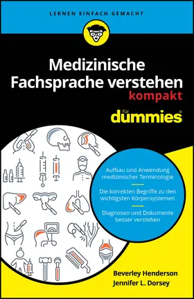 Henderson / Dorsey |  Medizinische Fachsprache verstehen kompakt für Dummies | Buch |  Sack Fachmedien