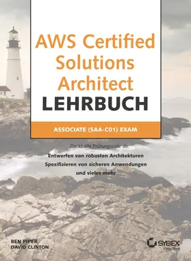 Piper / Clinton |  AWS Certified Solutions Architect Lehrbuch | Buch |  Sack Fachmedien